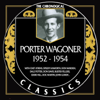 Porter Wagoner - The Chronological Classics 1952-1954